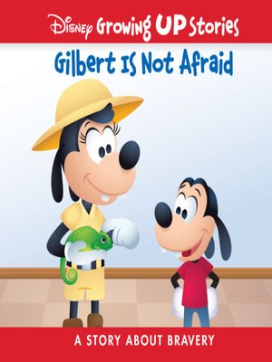 cover image of Gilbert Is Not Afraid